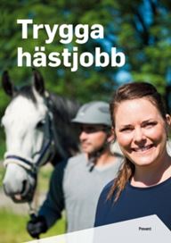 Trygga hästjobb