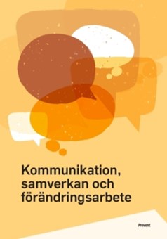 Bild på omslag av Kommunikation, samverkan och förändringsarbete