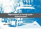 Bakgrund till omslaget för Vägtransport av farligt gods - tanktransport