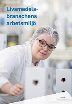 Bild på omslag av Livsmedelsbranschens arbetsmiljö