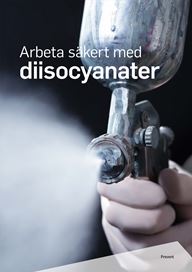 Arbeta säkert med diisocyanater