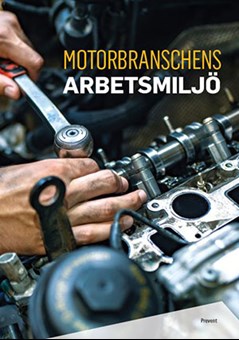 Bild på bakgrund av Motorbranschens arbetsmiljö