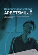 Bakgrund till omslaget för Bemanningsanställdas arbetsmiljö