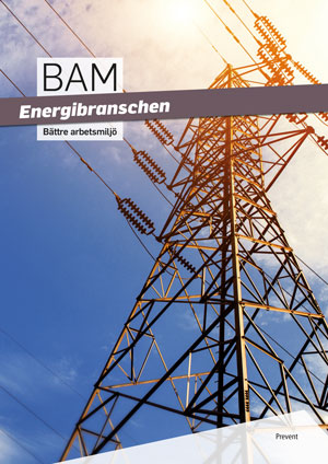 Bättre arbetsmiljö – energibranschen