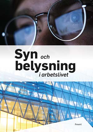 Syn och belysning i arbetslivet