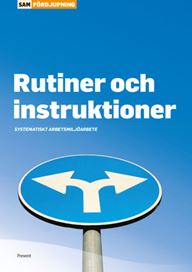 Rutiner och instruktioner