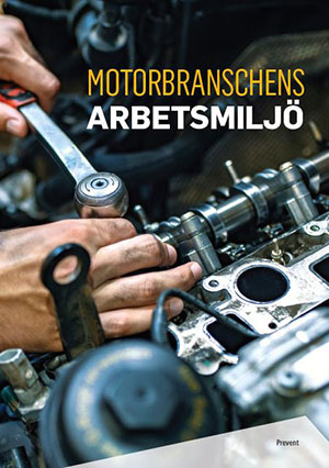 Motorbranschens arbetsmiljö